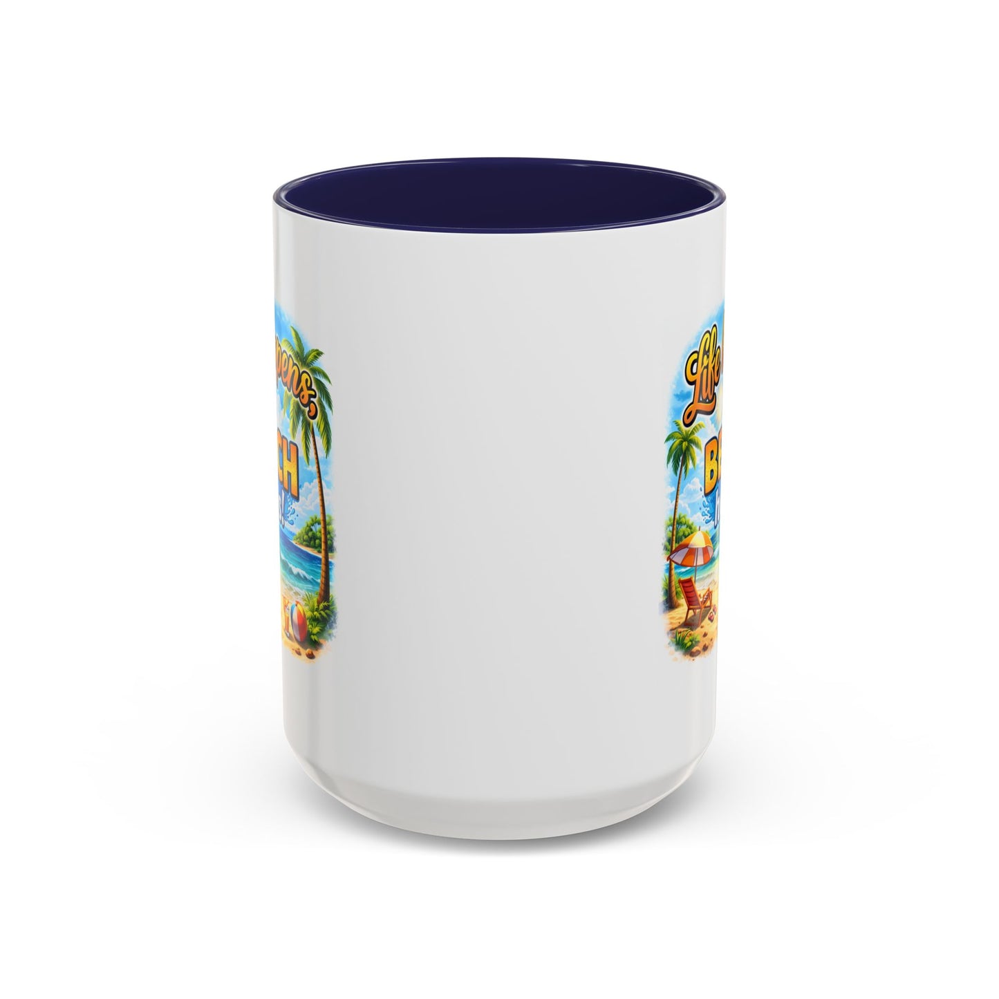 Humor Mug - Life Happens the beach Helps
