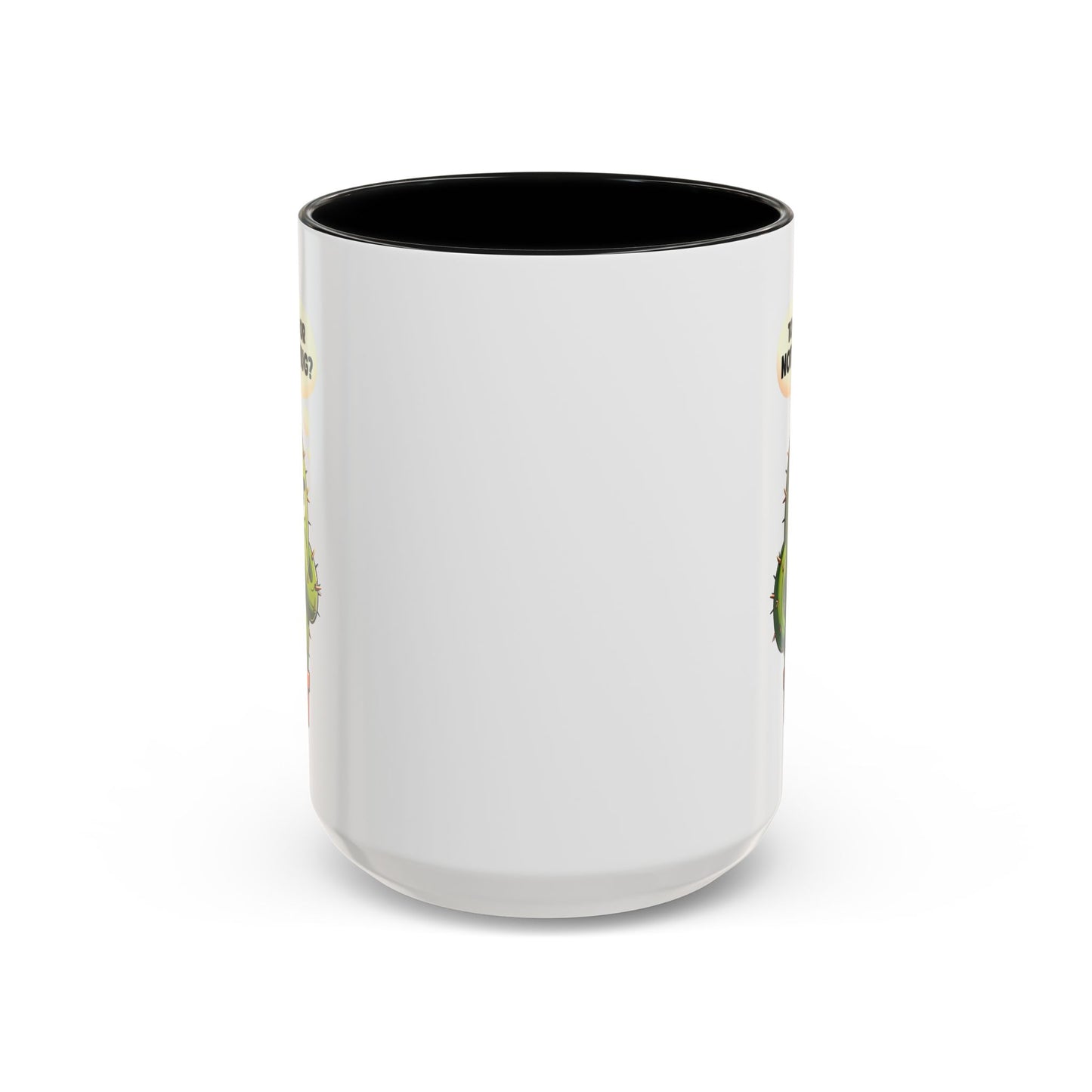 Humor Mug - Cactus Dilema