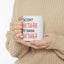 Adult Mug - If She Don't Hawk Tuah