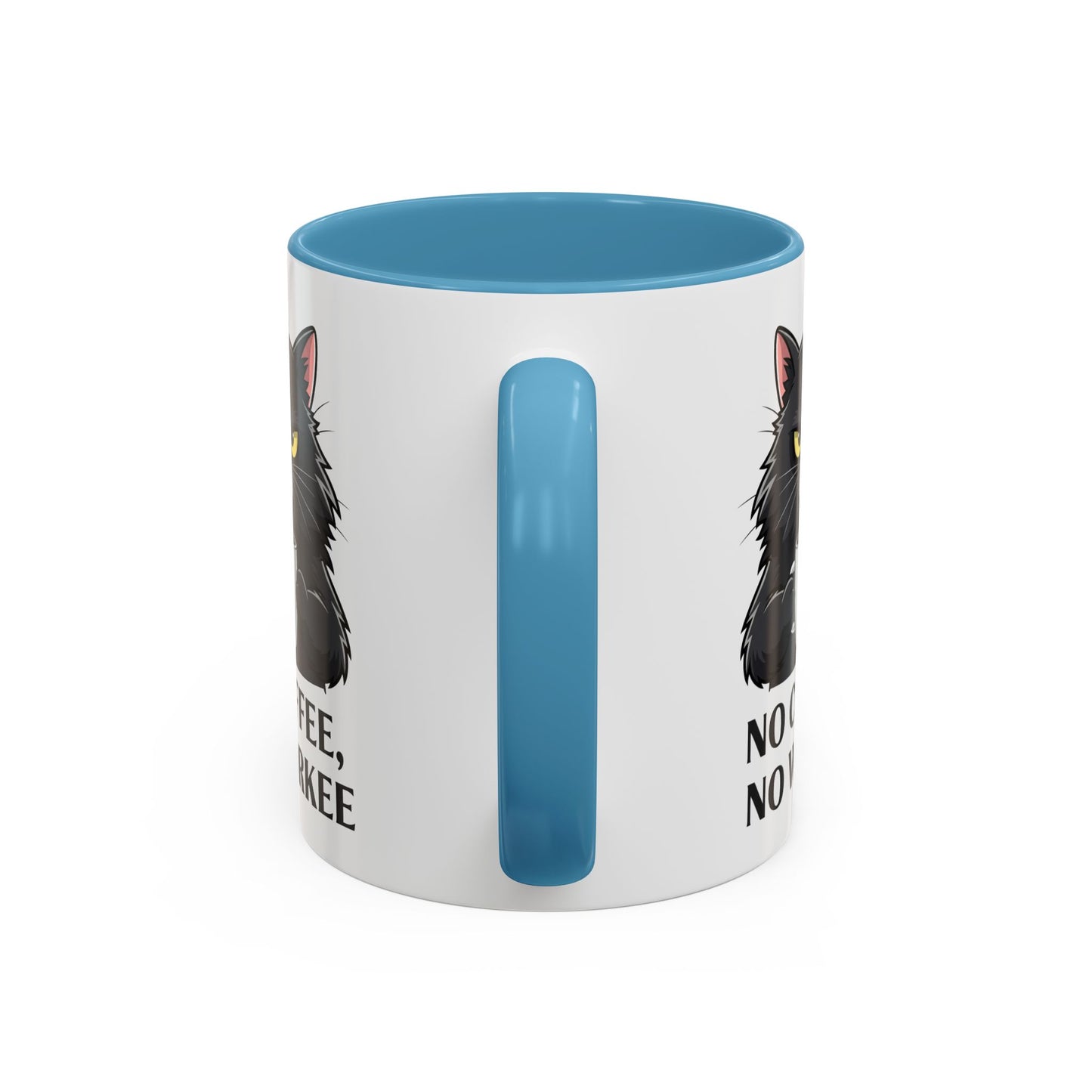 Office Mug - No Coffee No Workee