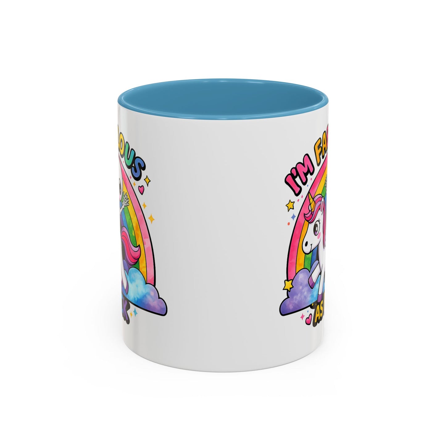 Humor Mug - I'm Fabulous
