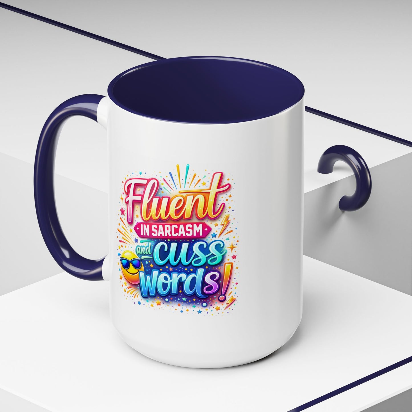 Humor Mug - Fluent in Sarcasm