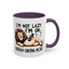 Humor Mug - I'm Not Lazy I'm on Energy Saving Mode Lion