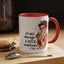 Humor Mug - I'm Not Always a Bitch
