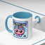 Humor Mug - My Brain Has Too Many Tabs Open