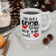 Humor Mug - I've Got a Good Heart