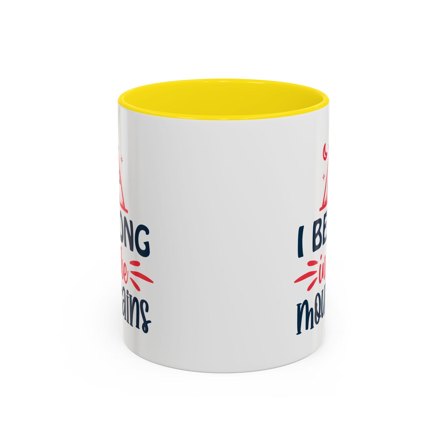 Adventure Mug - I Belong In The Mountains