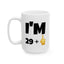 Birthday Mug - I'm 29+1