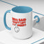 Adult Mug - Who Said I Don't Lift a Finger