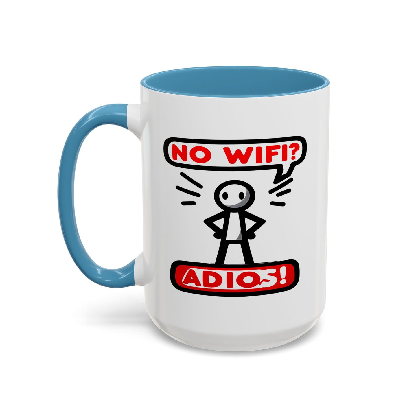Humor Mug - No Wifi? Adios!
