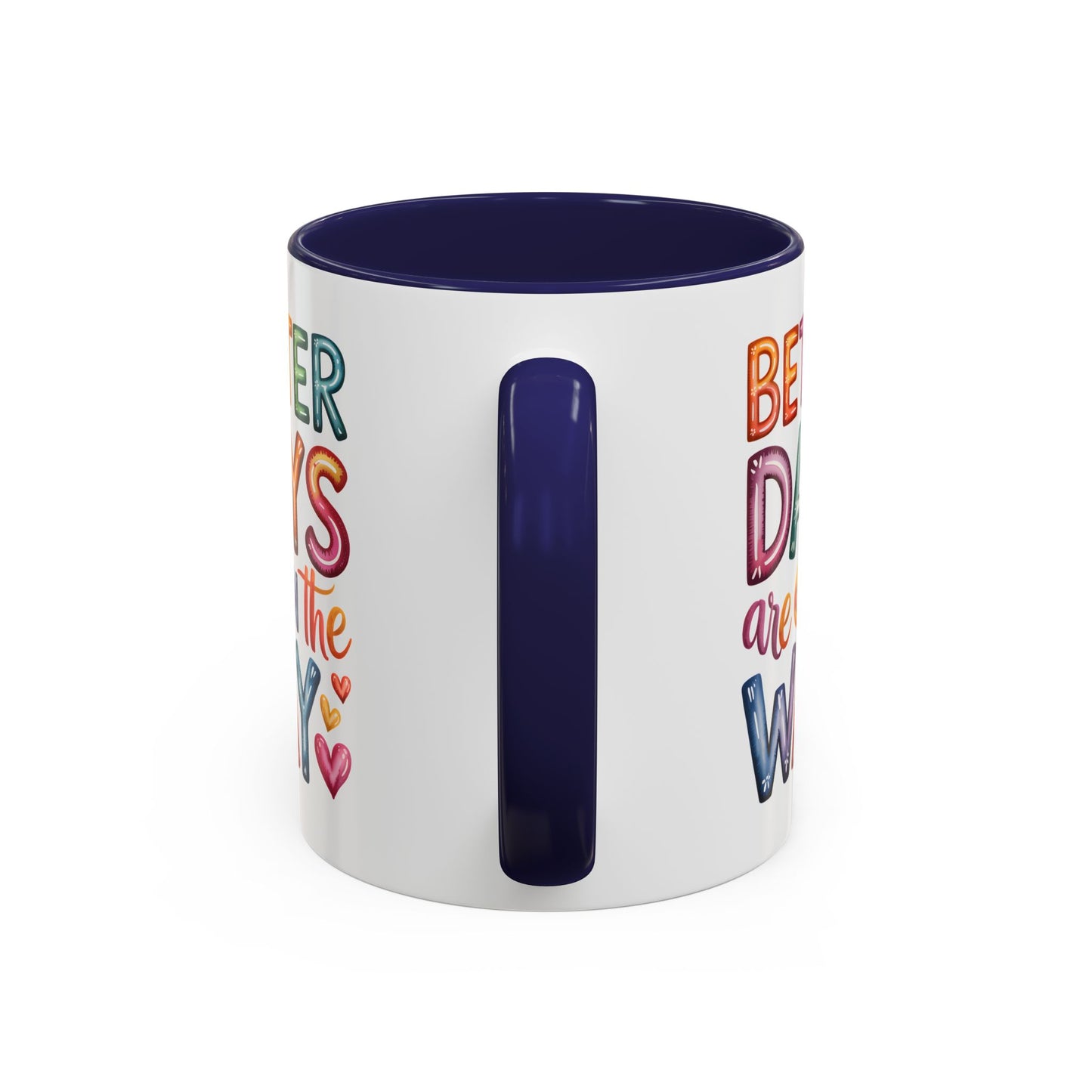 Wellness Mug - Better Days