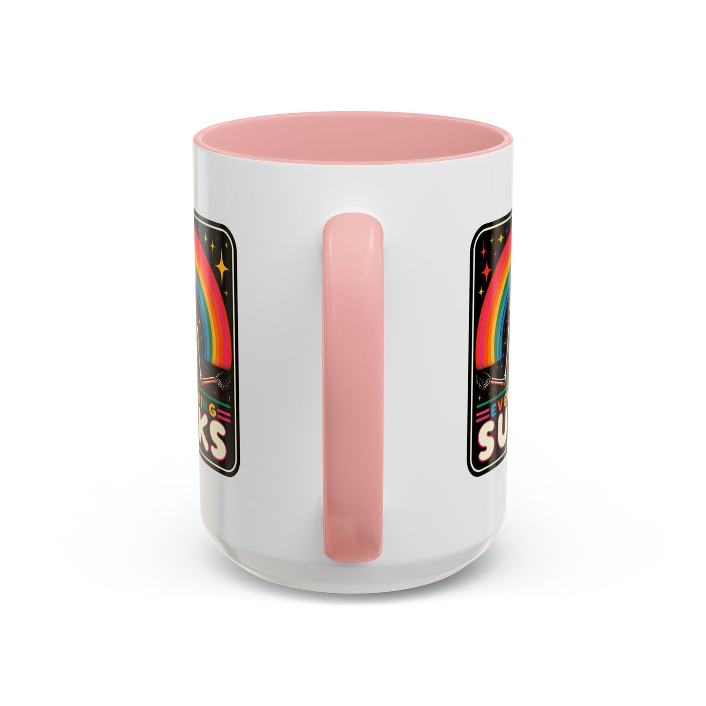 Humor Mug - Everything Sucks