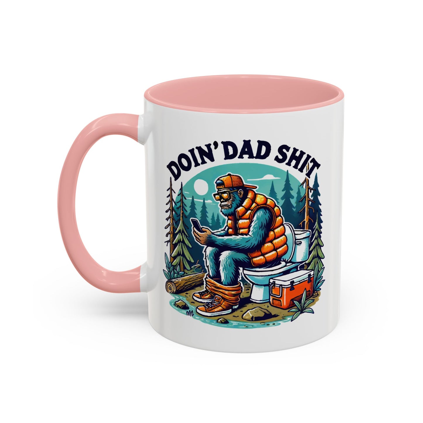 Father's Day Mug - Doin Dad Sh*t