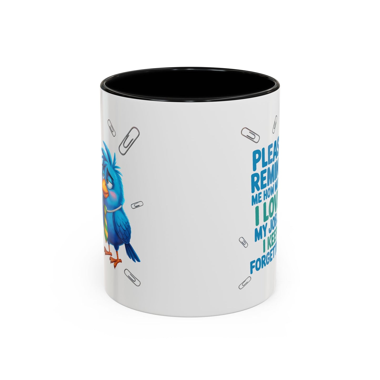 Office Mug - Please Remind Me
