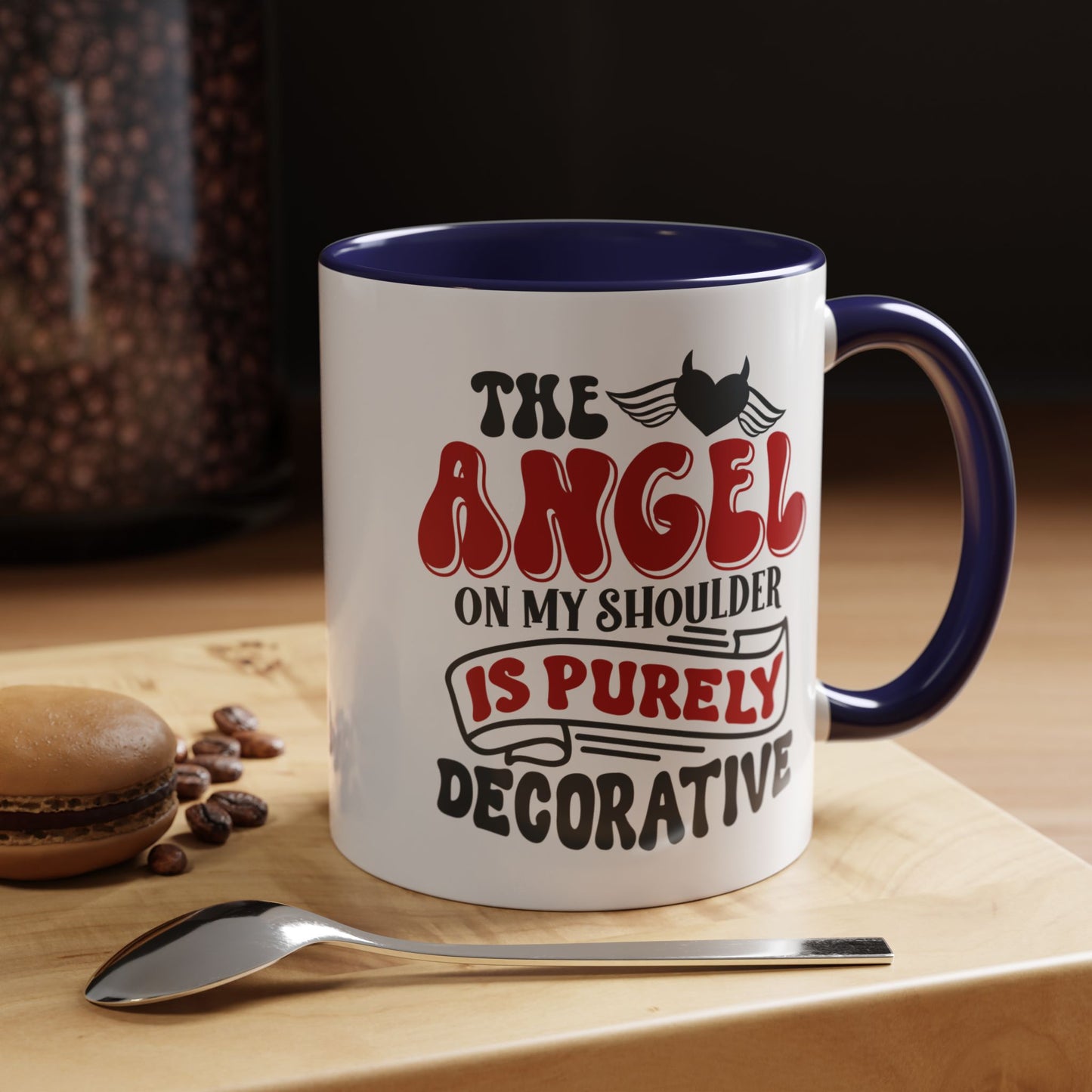 Humor Mug - The Angel on my Shoulder