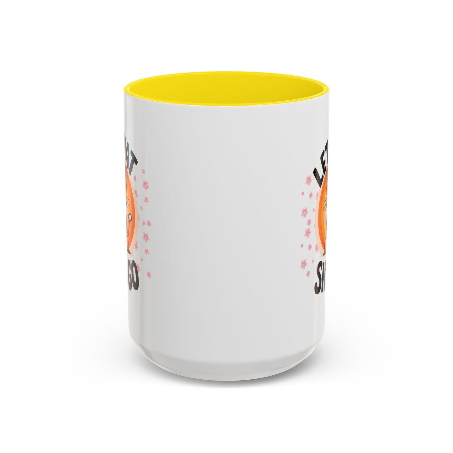 Humor Mug - Let That Sh*t Go