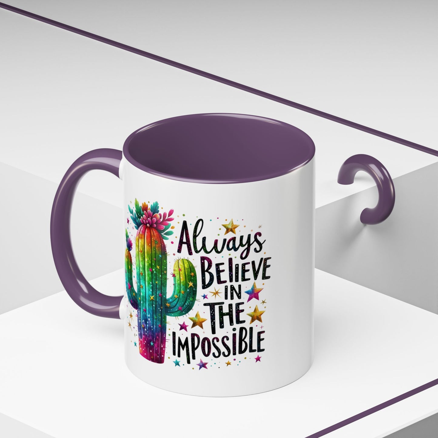 Motivation Mug - Always Believe In The Impossible