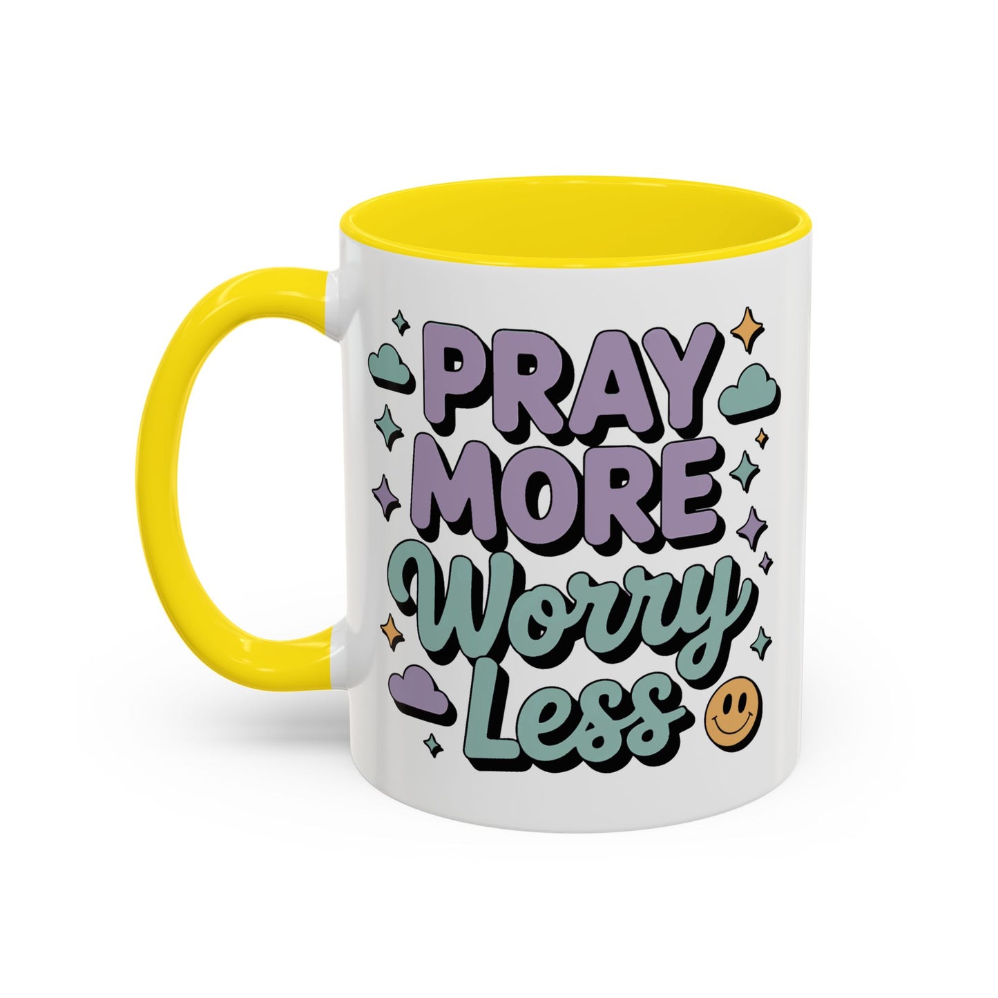 Motivation Mug - Pray More Worry Less