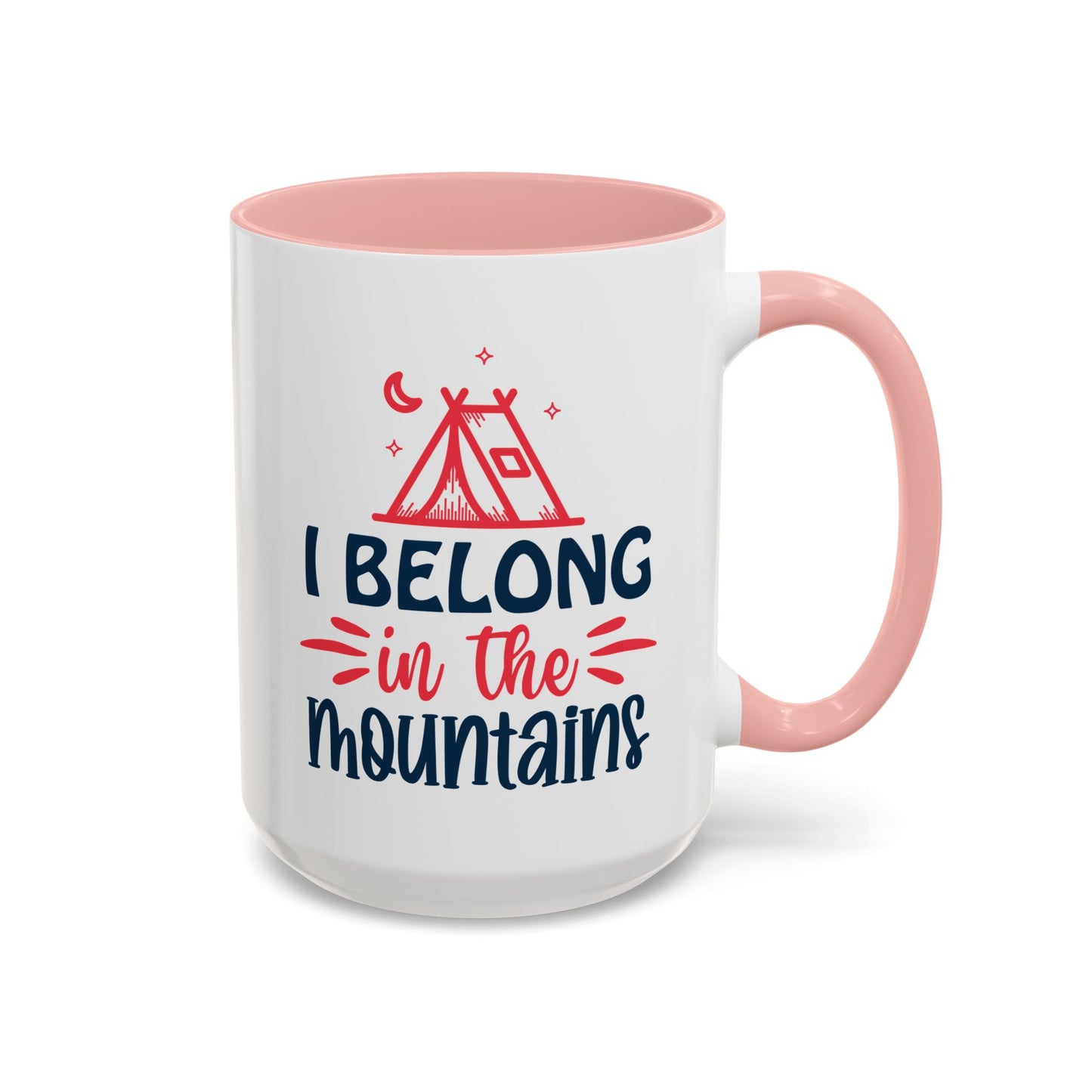 Adventure Mug - I Belong In The Mountains
