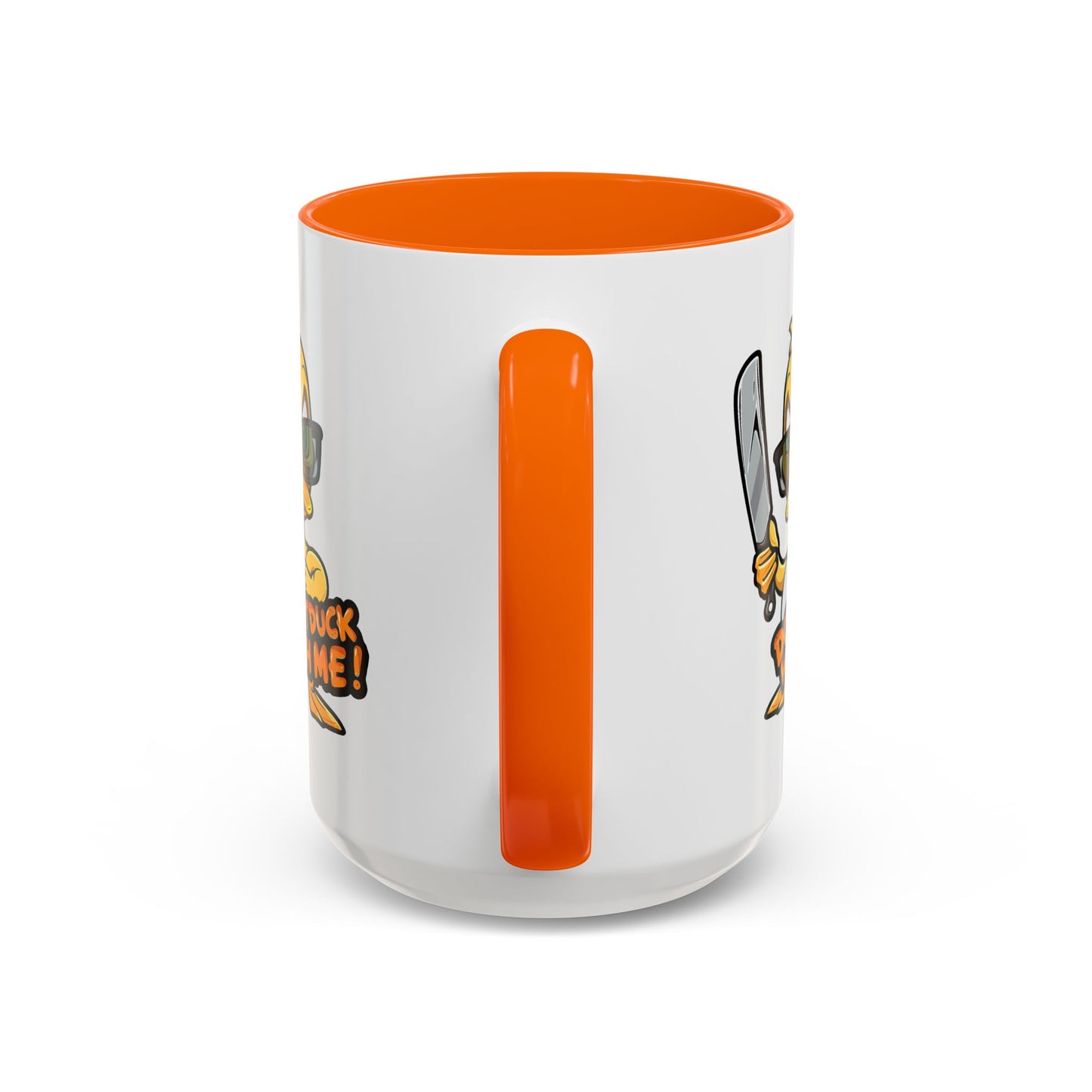 Humor Mug - Don't Duck With Me