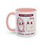 Humor Mug - I'm a good Ghoul I Deserve Good Things