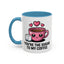 Anniversary Mug - You're The Sugar