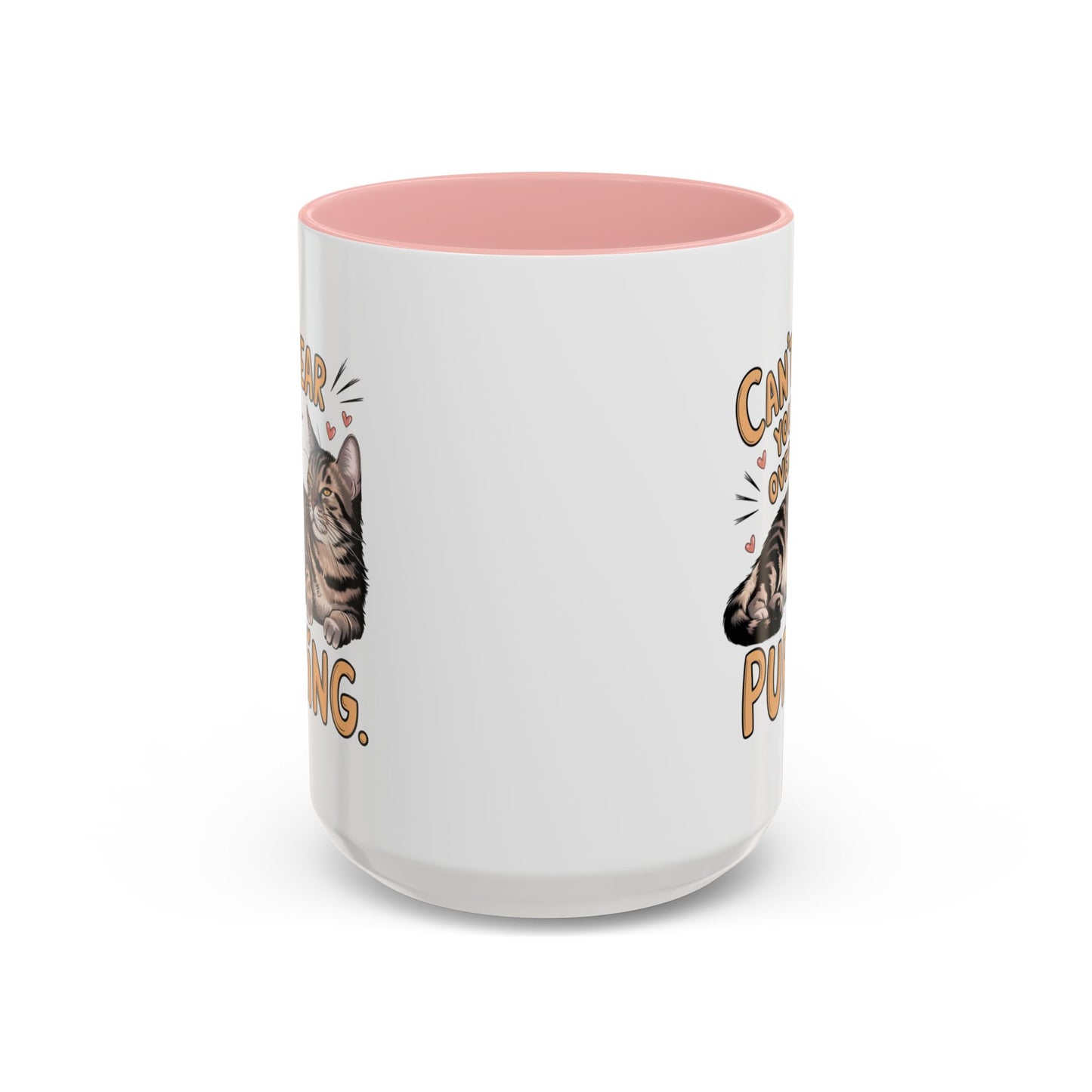 Animal Mug - Can't Hear You Over My Purring
