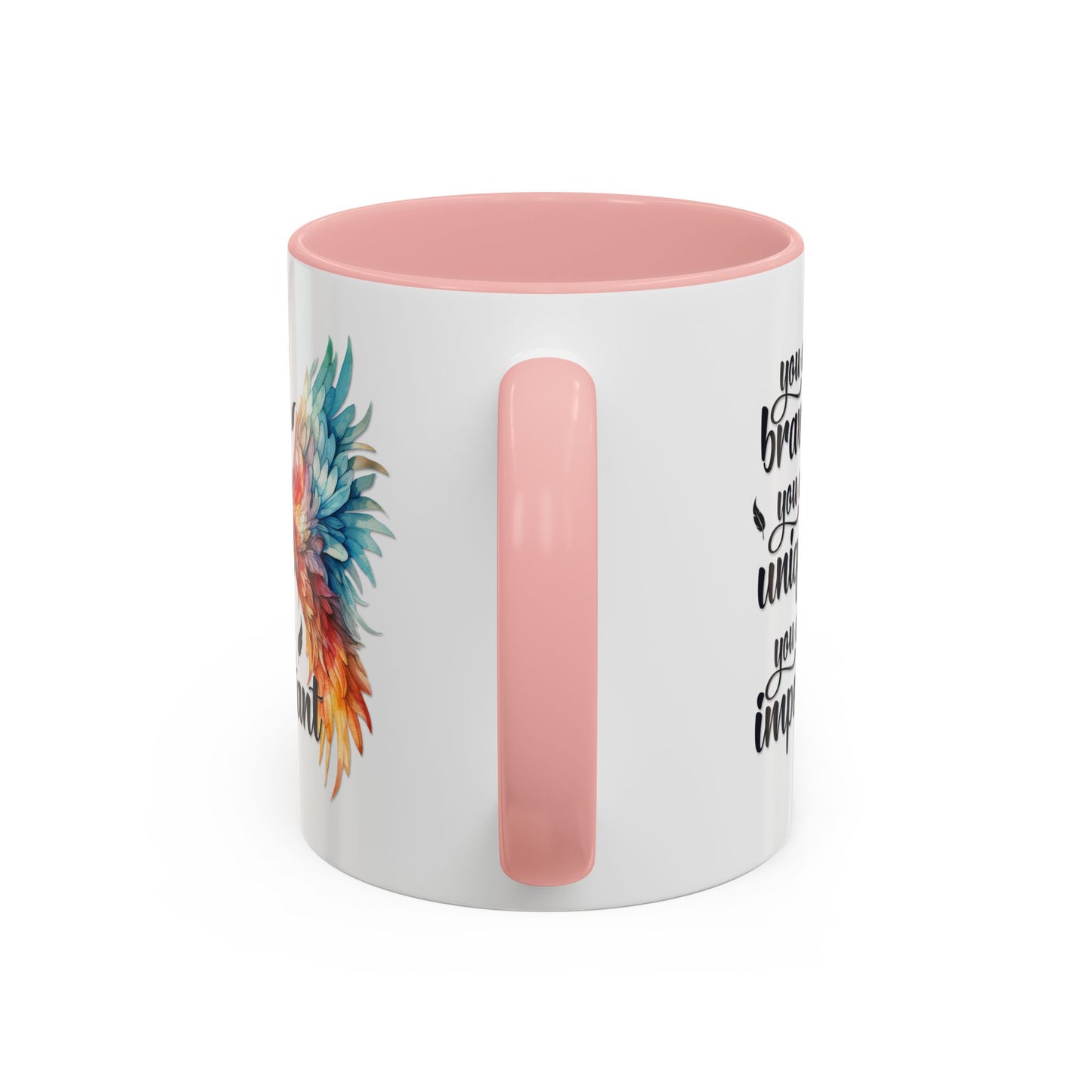 Motivation Mug - You Are Brave