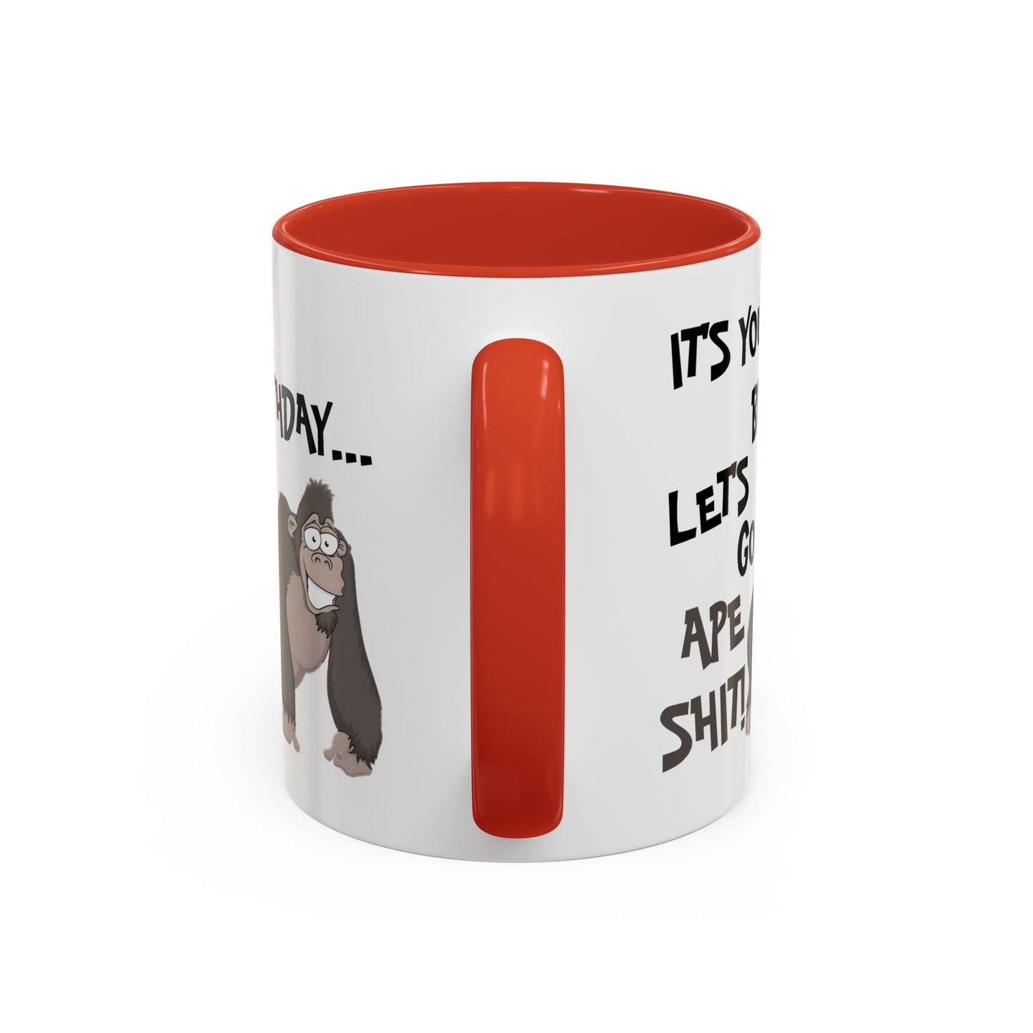 Birthday Mug - Let's Go Ape Shit