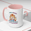 Office Mug - I May Be Crazy
