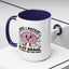 Humor Mug - Once I Defeat This Chemical Imbalance