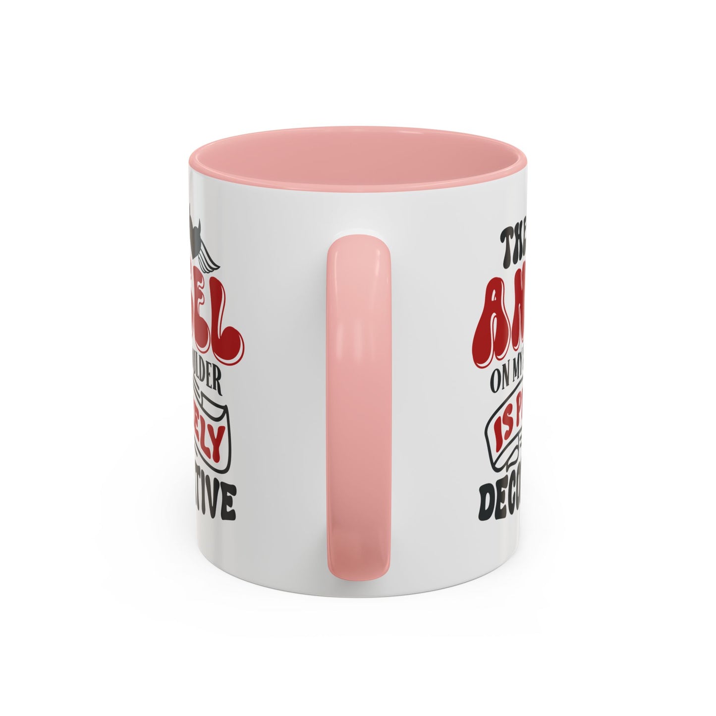 Humor Mug - The Angel on my Shoulder