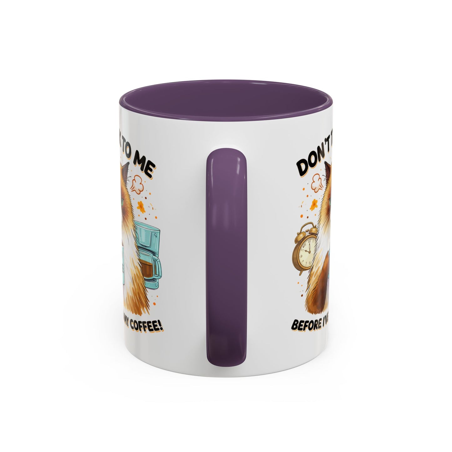 Humor Mug - Don't talk to Me