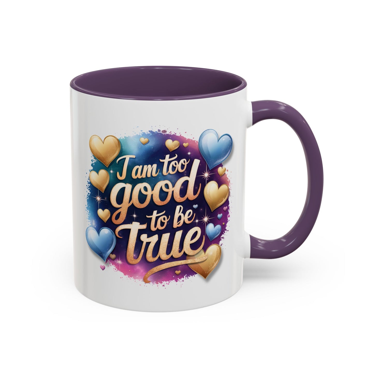 Wellness Mug - I Am Too Good