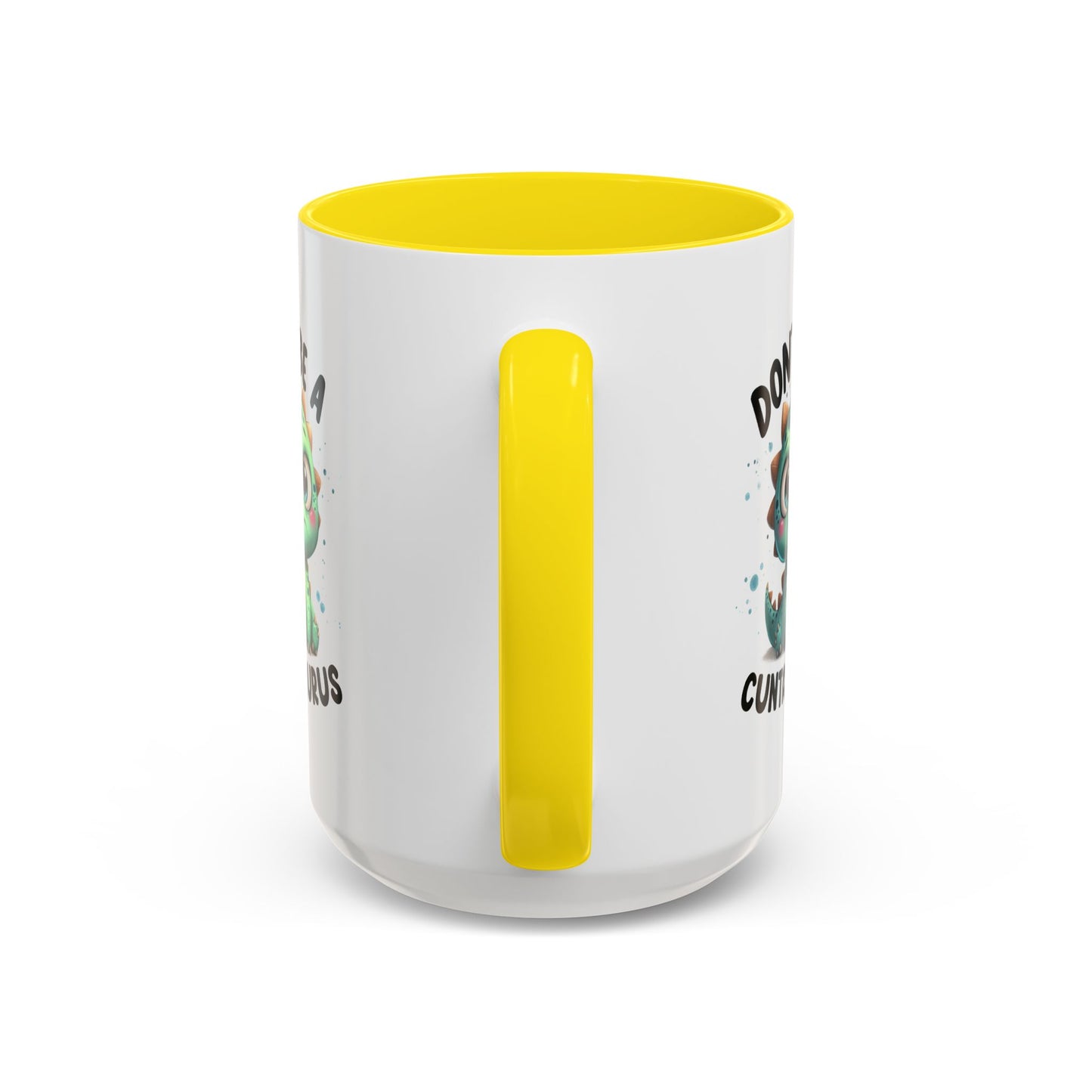 Humor Mug - Don't Be a Cuntasaurus