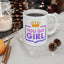 Motivation Mug - You Go Girl Crown