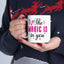 Wellness Mug - The Magic Is In You Butterfly