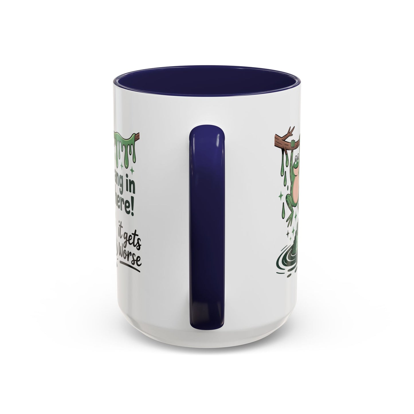 Office Mug - Hang In There