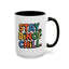 Humor mug - Stay Dino Chill