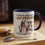 Adult Mug - I Don't Need Your Attitude I Brought My Own