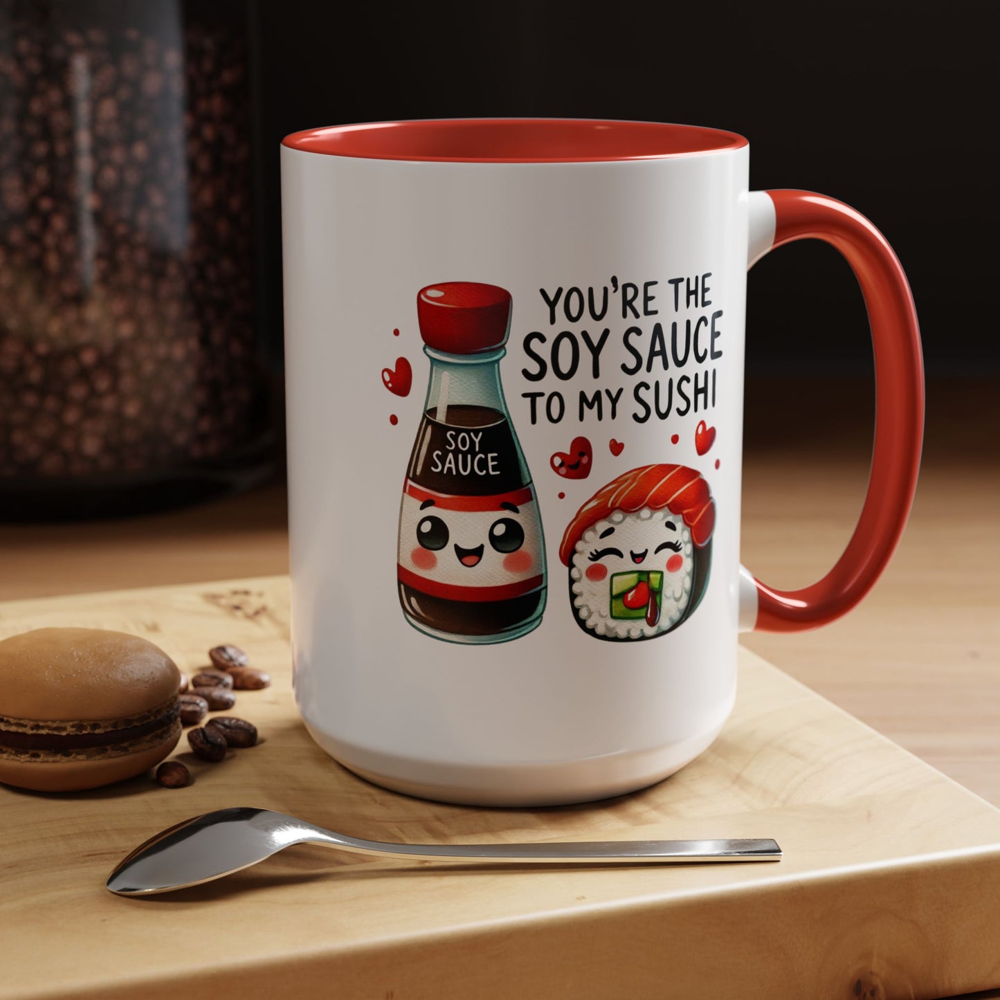 Anniversary Mug - You're The Soy Sauce