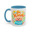 Wellness Mug - Be Kind To Your Mind