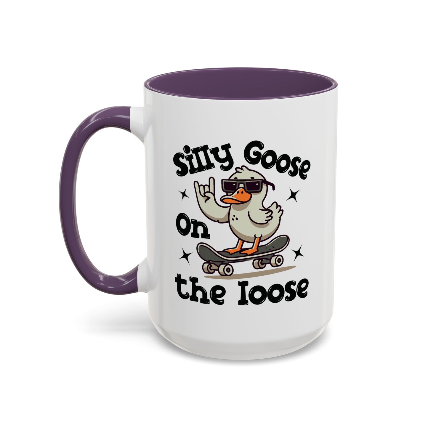 Humor Mug - Silly Goose On The Loose