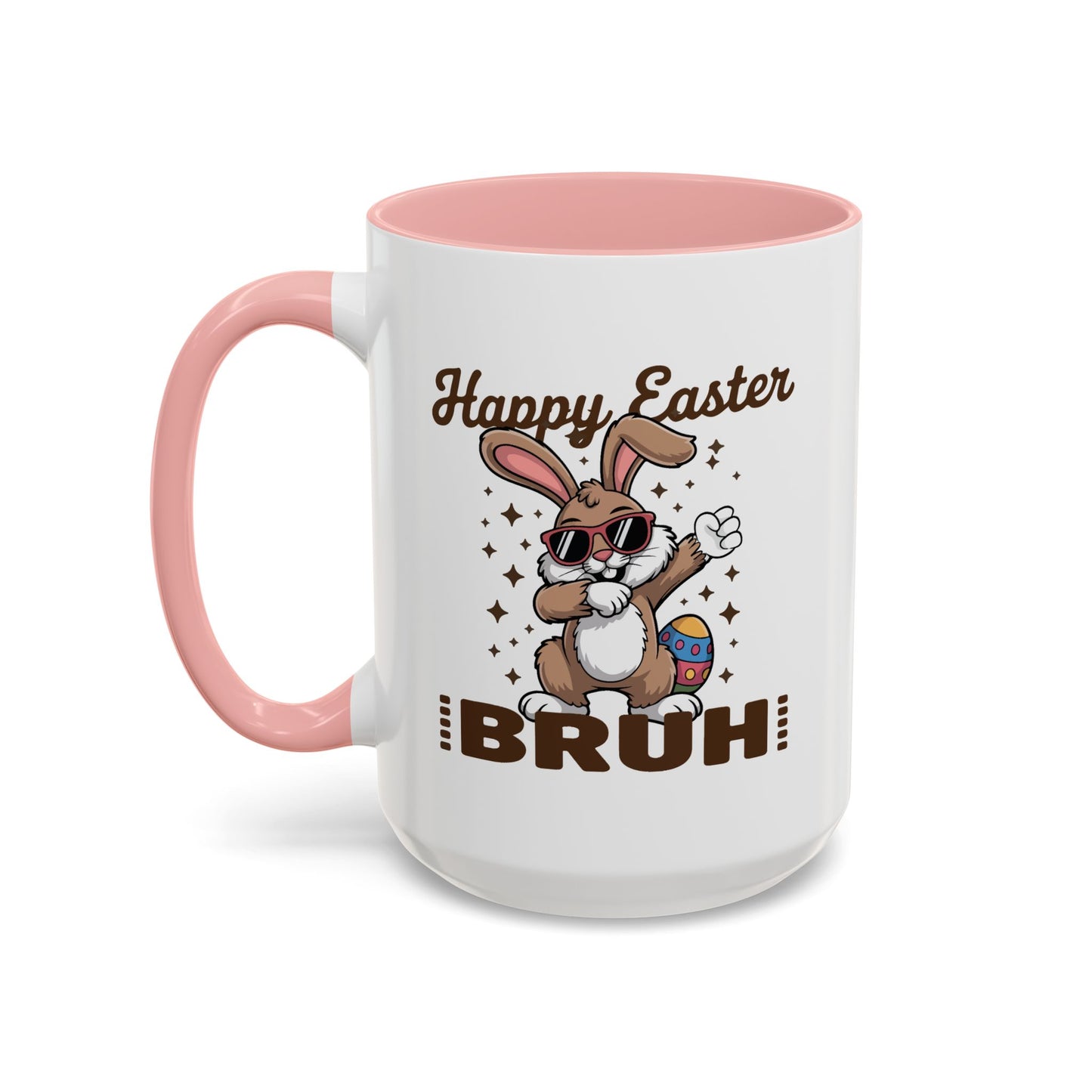 Easter Mug - Happy Easter Bruh