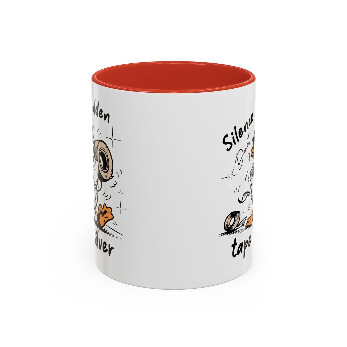 Humor Mug - Silence is Golden Duct Tape is Silver