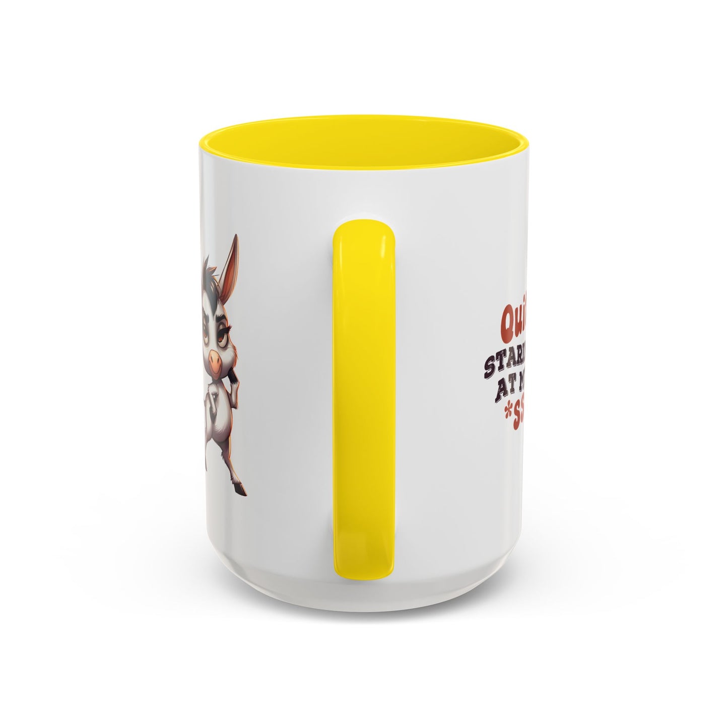 Humor Mug - Quit Staring At My Ass
