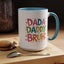 Father's Day Mug - Dada Daddy Dad Bruh
