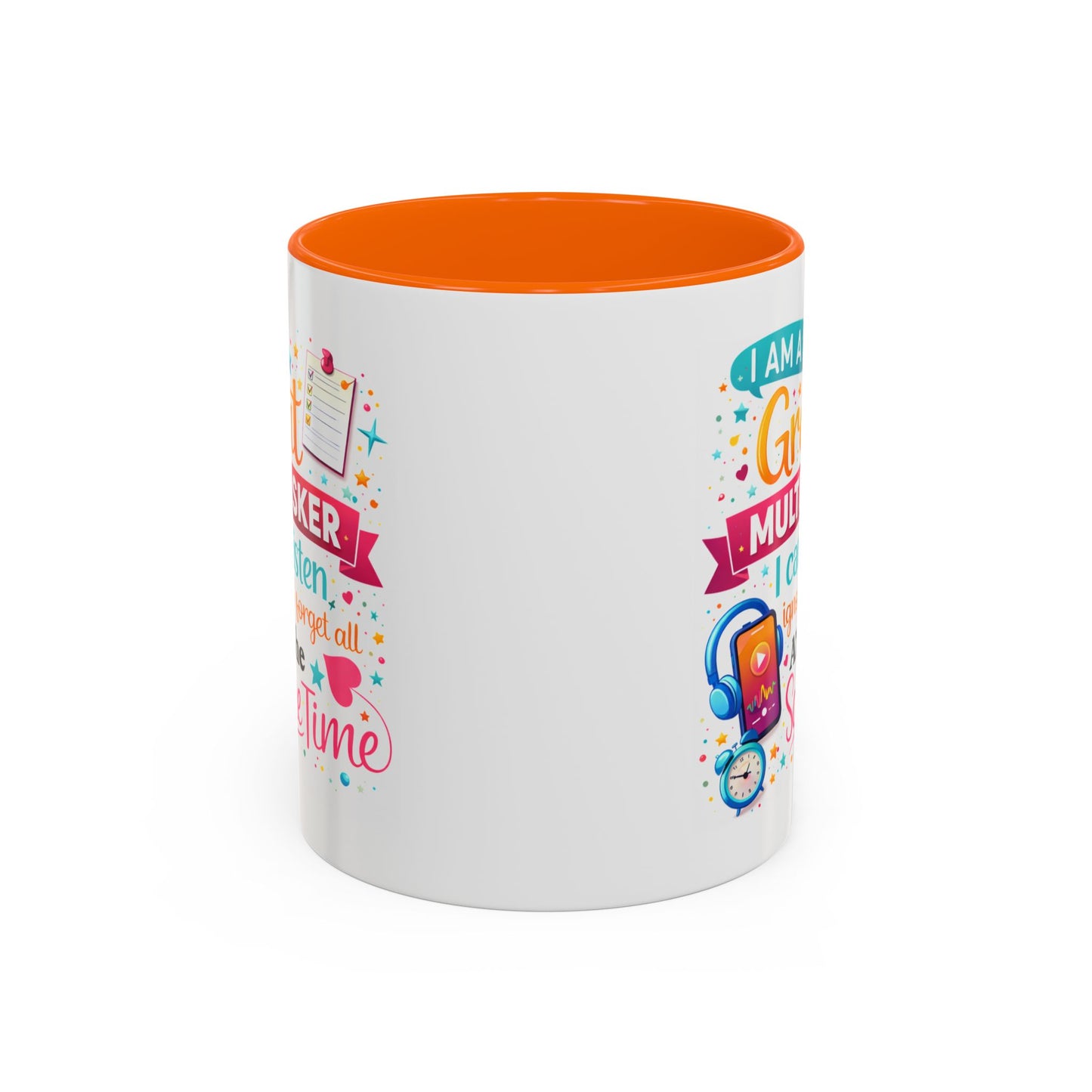 Humor Mug - I Am a Great Multitasker