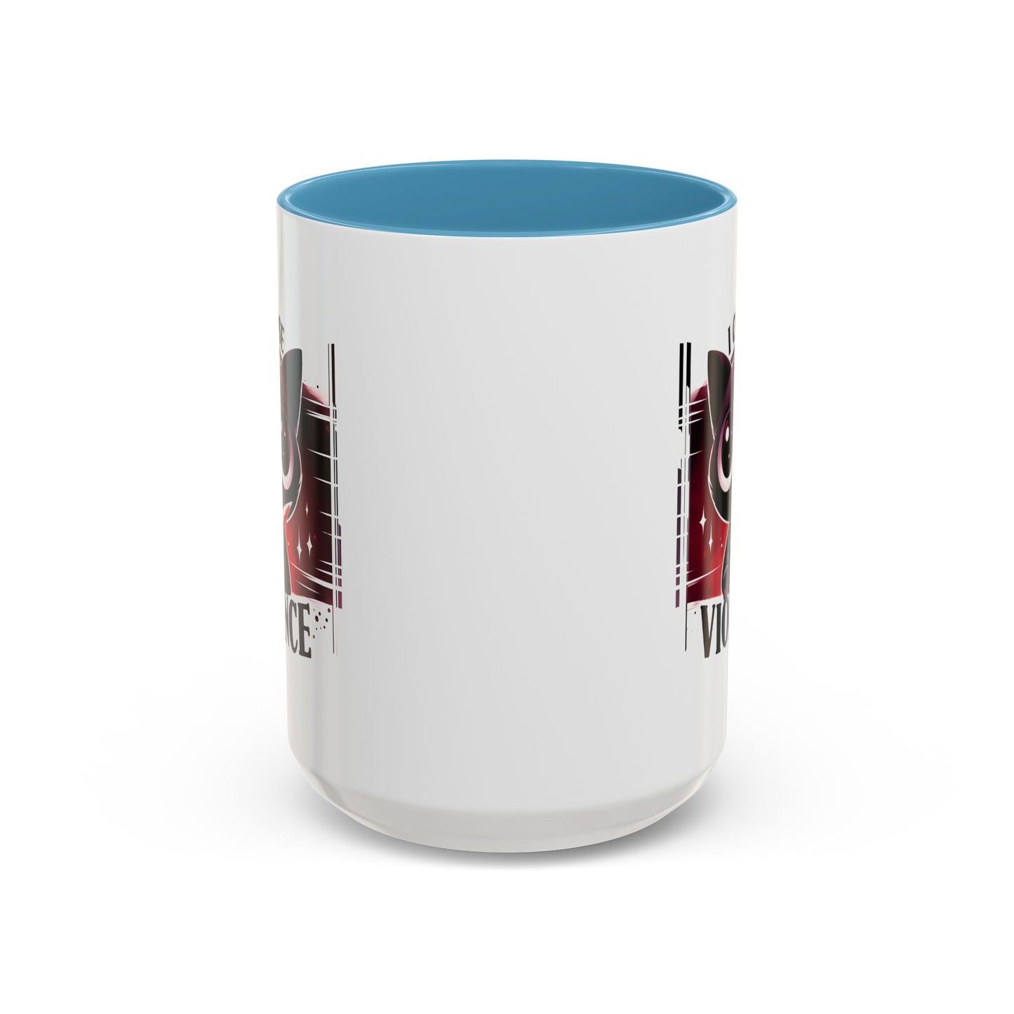 Humor Mug - I Choose Violence