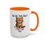 Animal Mug - You See This Face?